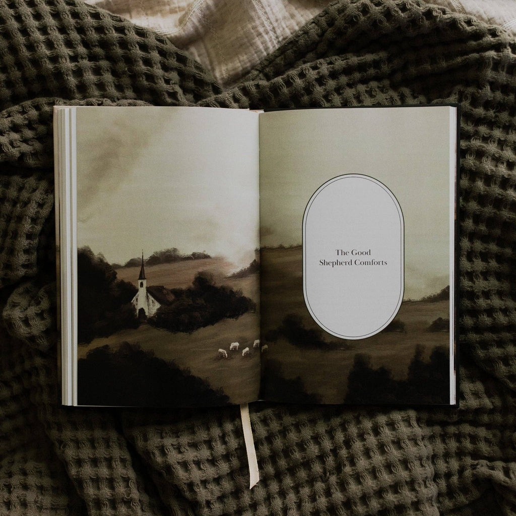 The Good Shepherd: Living in the Care and Comfort of Christ
