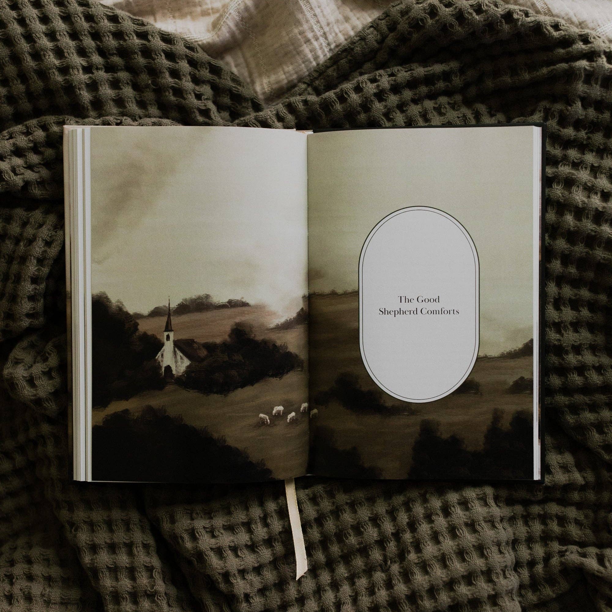 The Good Shepherd: Living in the Care and Comfort of Christ