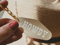 Howdy Keychain Western Keychain